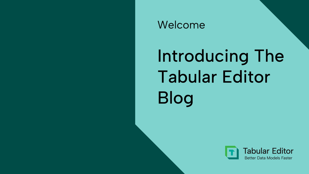 Introducing the Tabular Editor Blog
