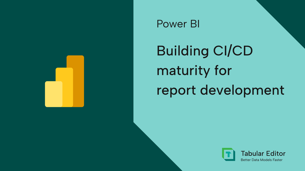 Building CI/CD maturity for report development