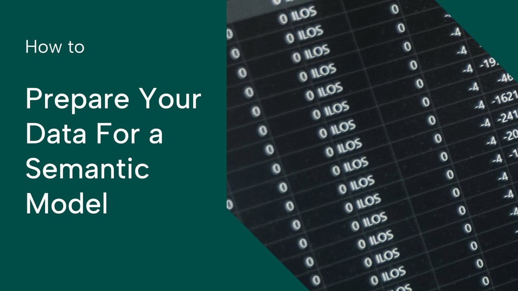 Prepare your data for a semantic model