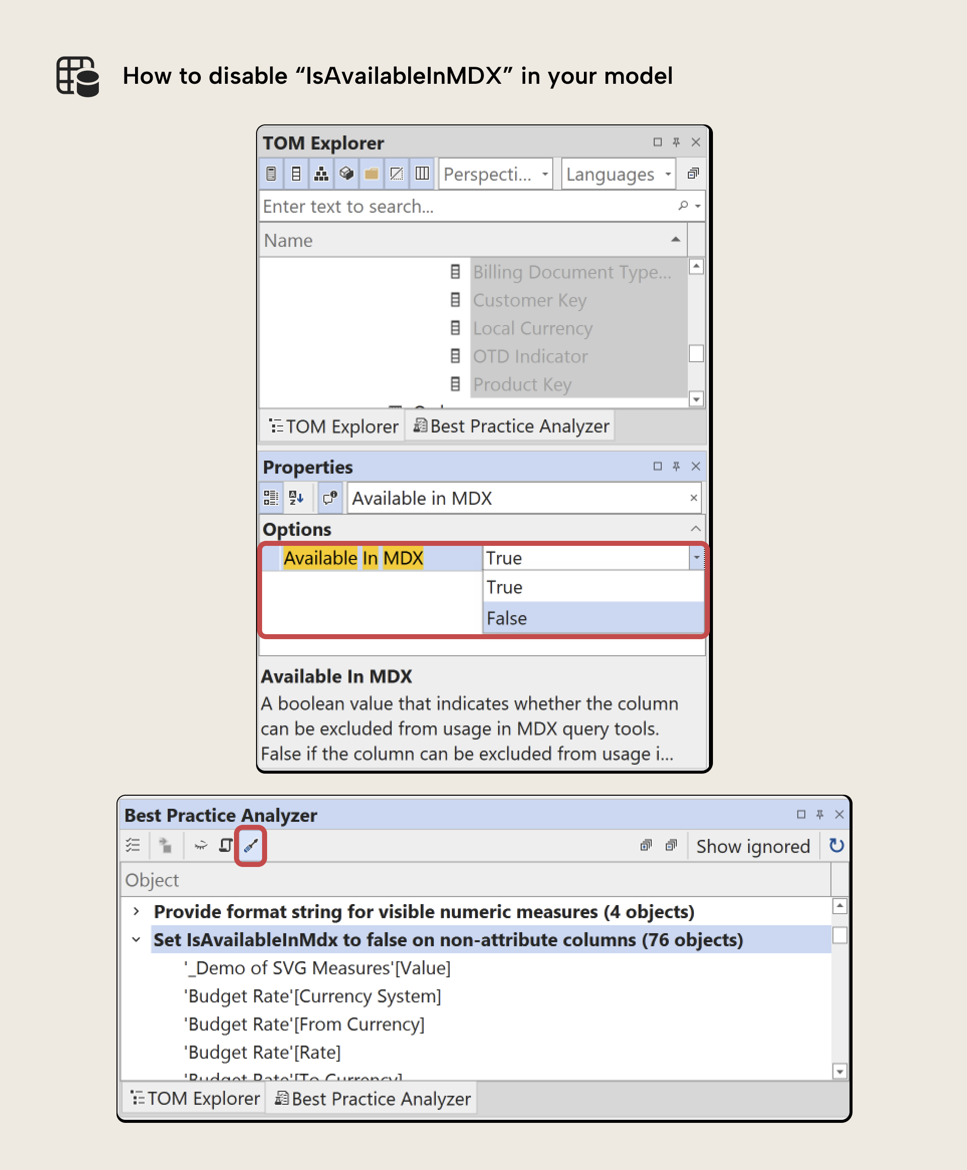 JB002 Figure 8 - Tabular Editor 3 interface showing two ways to disable attribute hierarchies: setting the Available In MDX property to False in the Properties pane, and using the Best Practice Analyzer rule to identify non-attribute columns where IsAvailableInMdx should be set to false