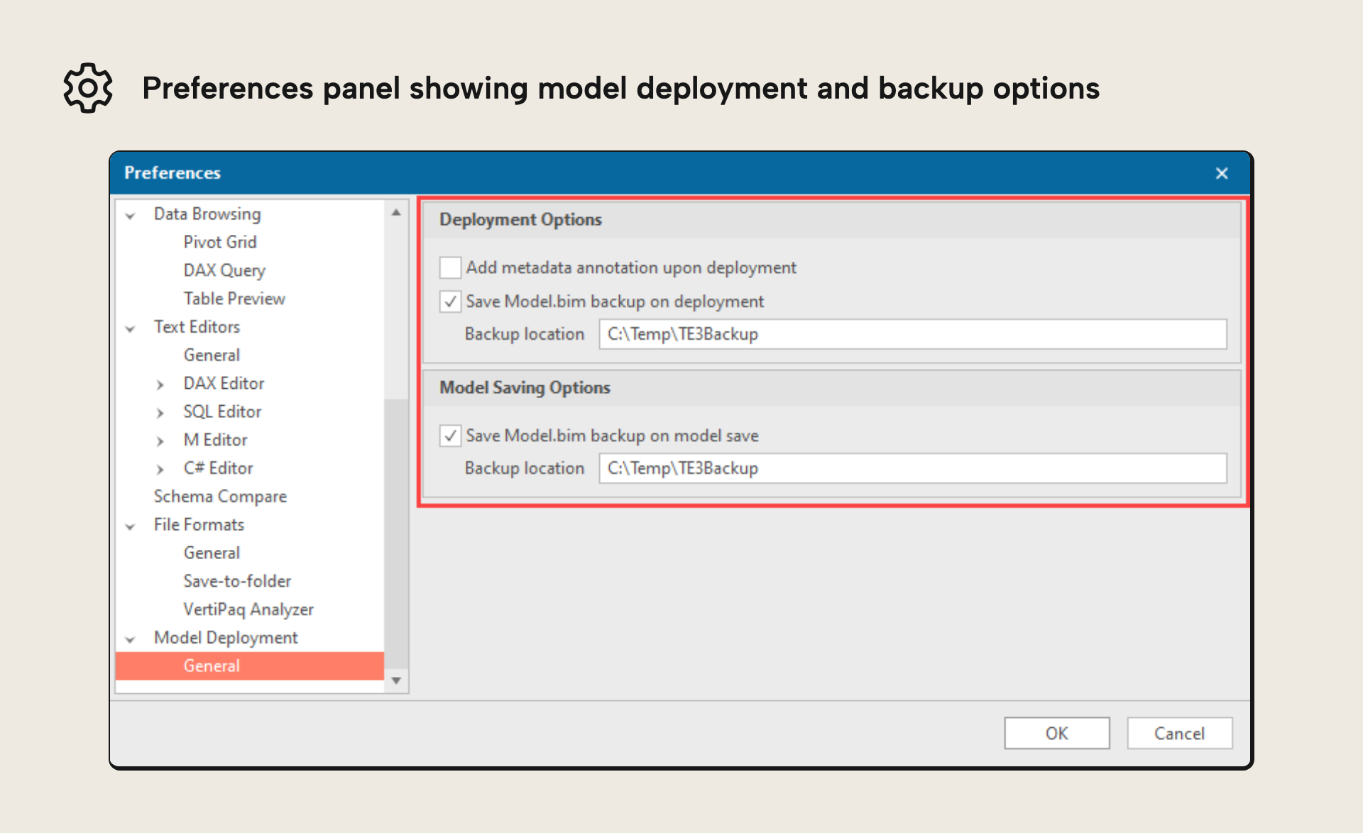 The model backup options under Tools, Preferences, Model Deployment