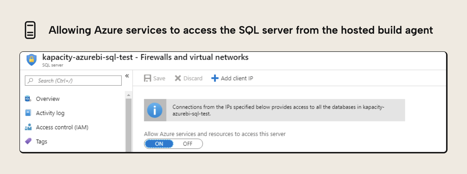 Allowing Azure services to reach the SQL database from the build agent