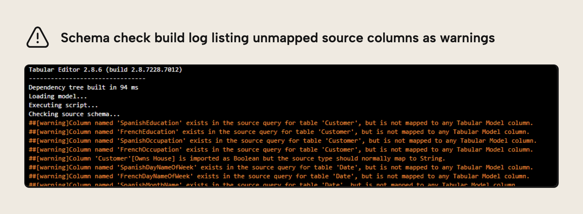 Schema check warning in the build log listing unmapped source columns