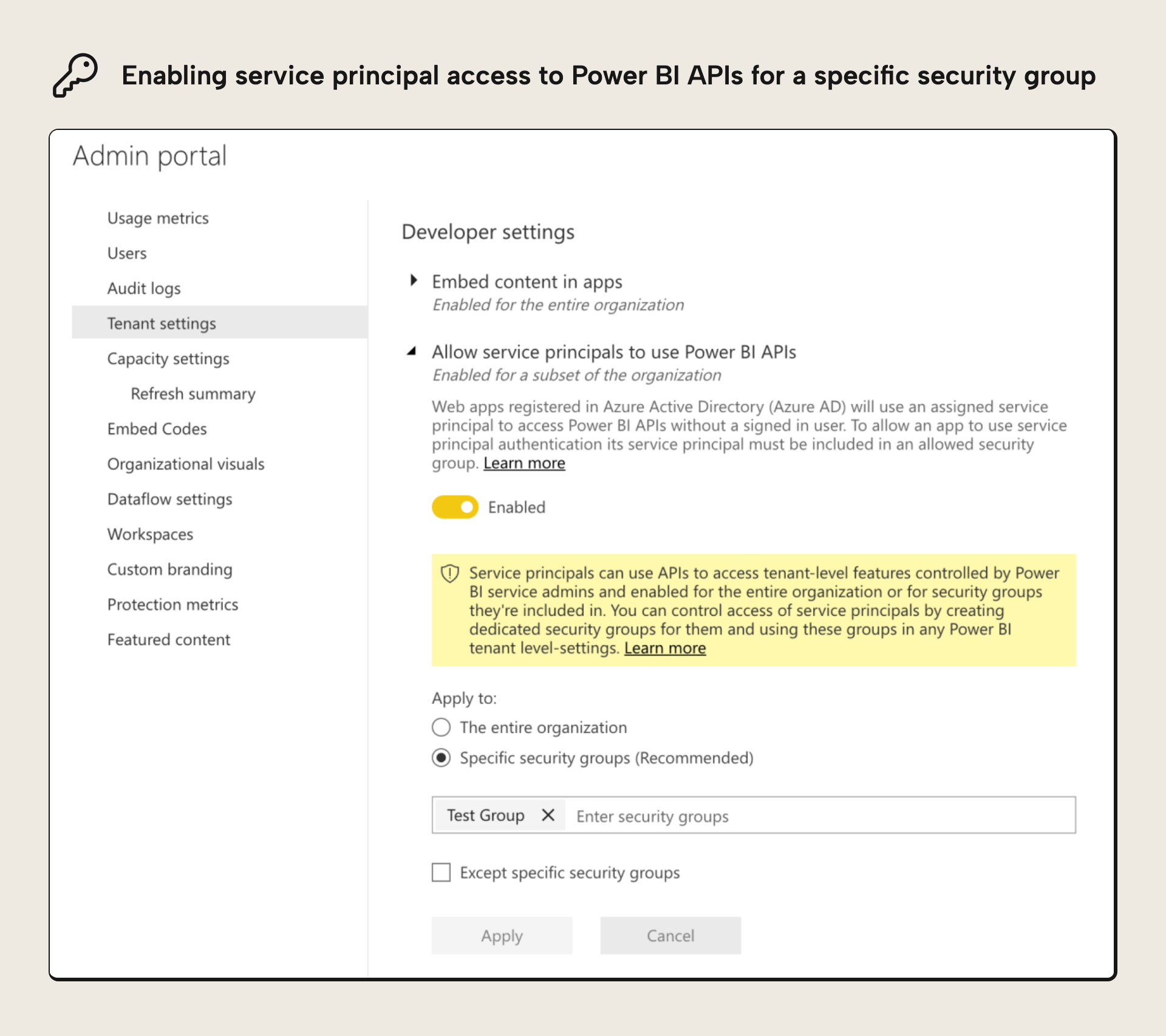 Allowing service principals to use Power BI APIs for a specific security group