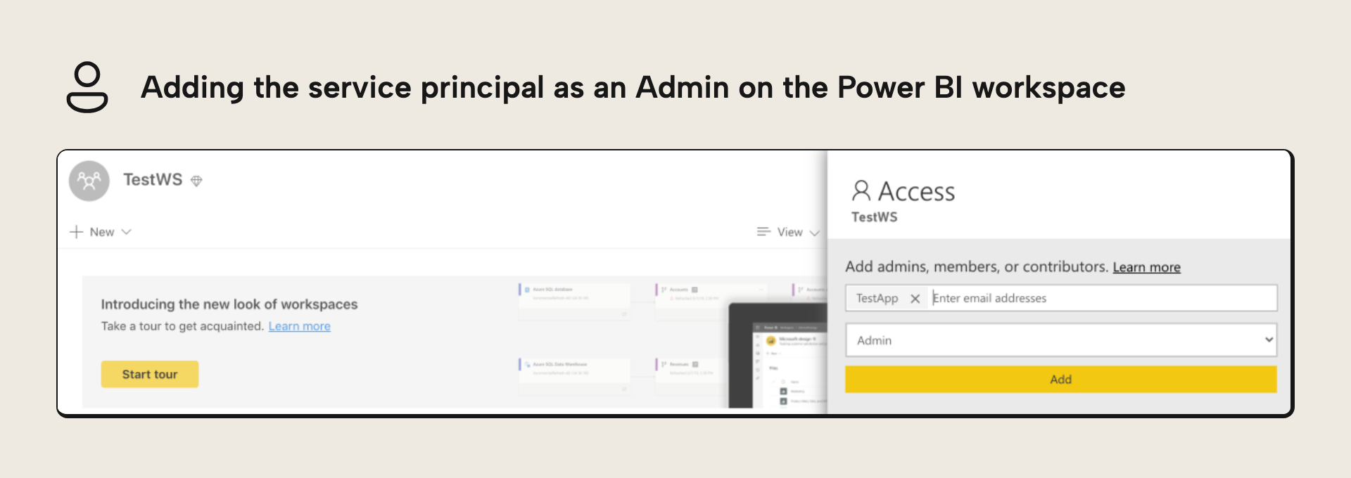 Adding the Service Principal as an Admin on the Power BI workspace