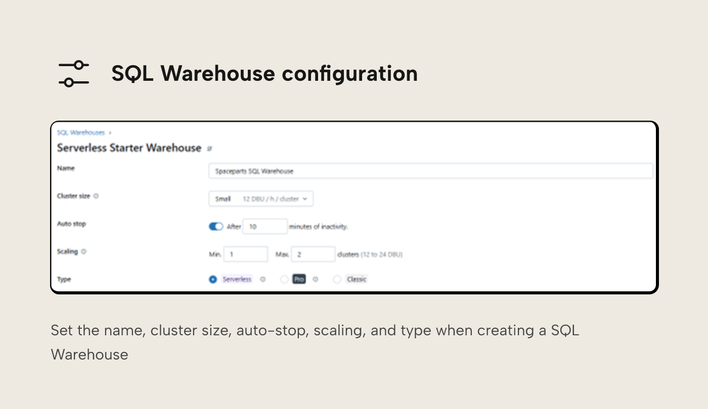 Databricks SQL Warehouse configuration form showing name, cluster size, auto-stop, scaling, and warehouse type settings