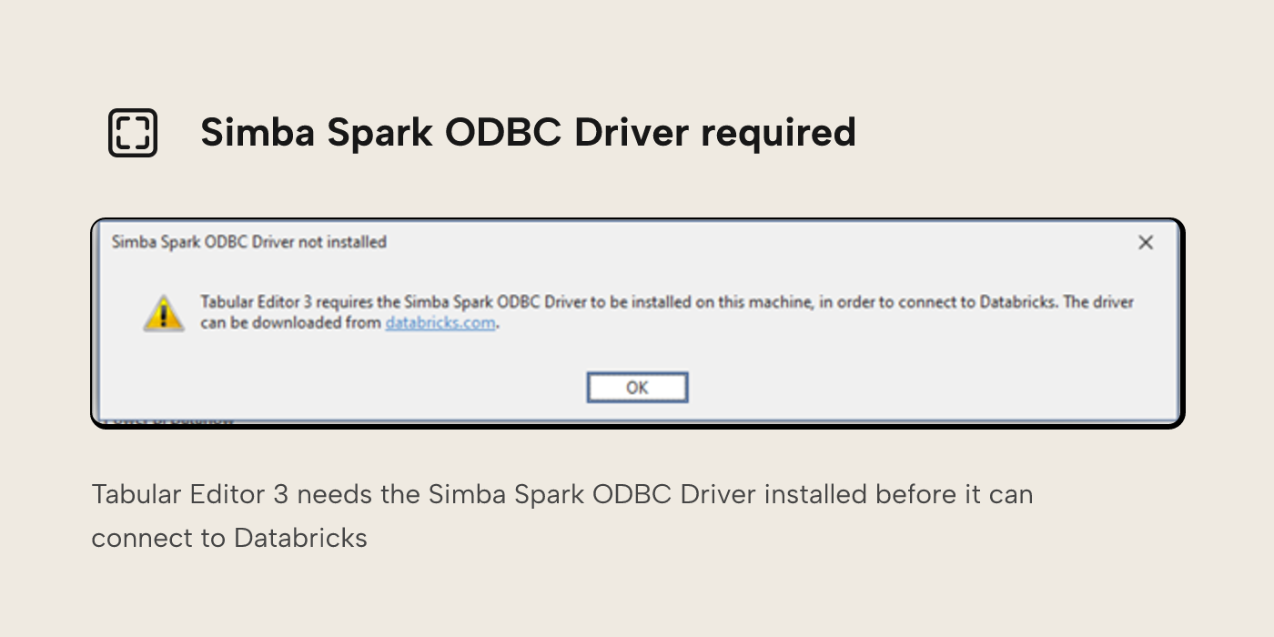 Tabular Editor 3 dialog warning that the Simba Spark ODBC Driver must be installed to connect to Databricks