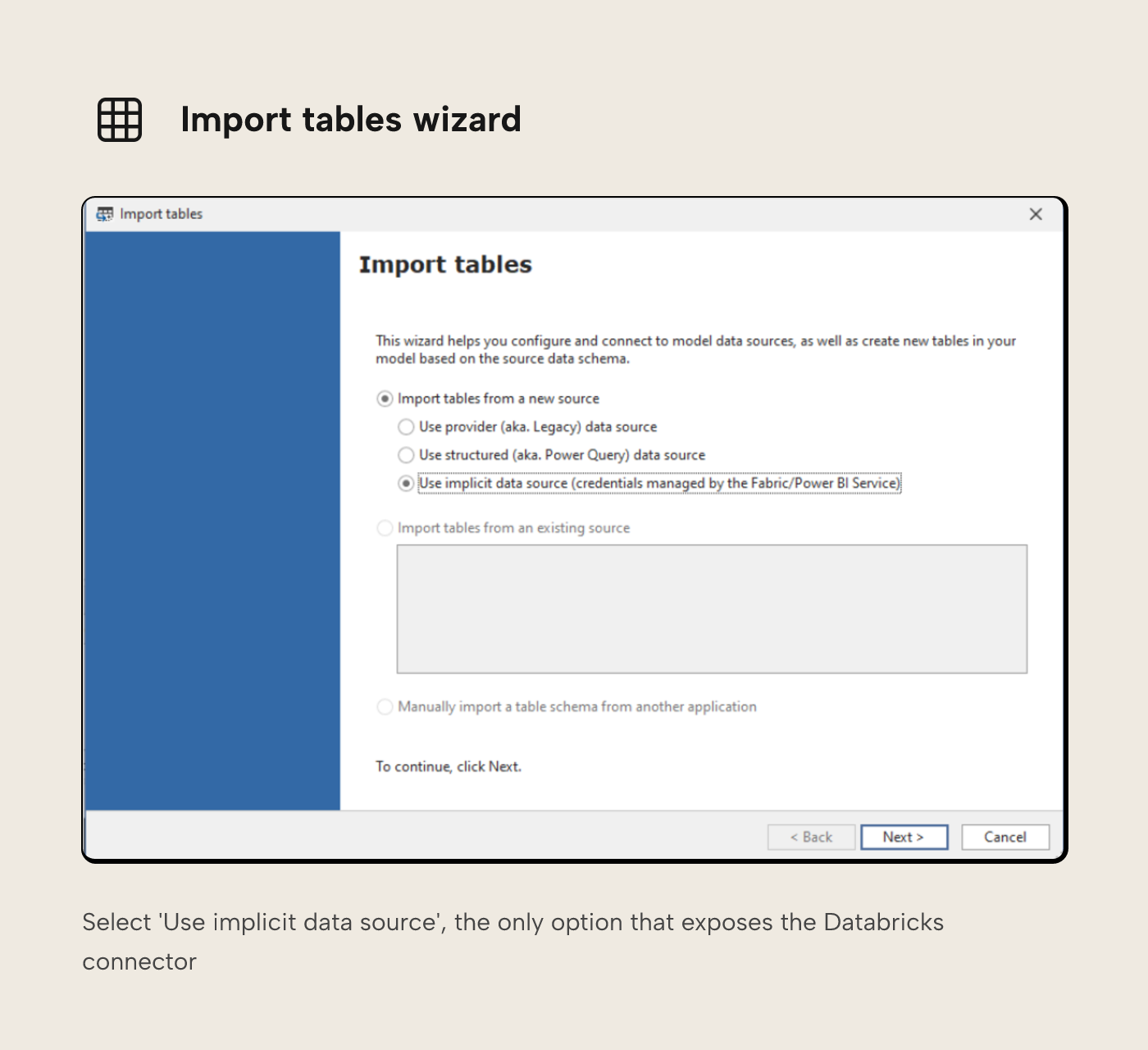 Tabular Editor 3 Import tables wizard with 'Use implicit data source' selected to expose the Databricks connector