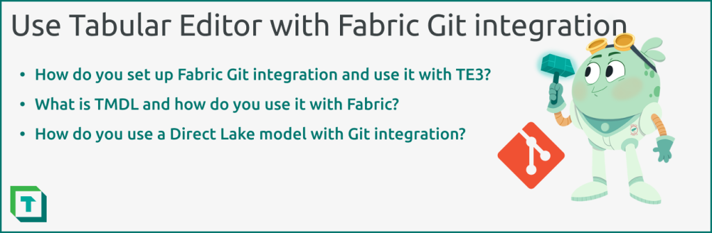 Use Tabular Editor with Fabric Git integration