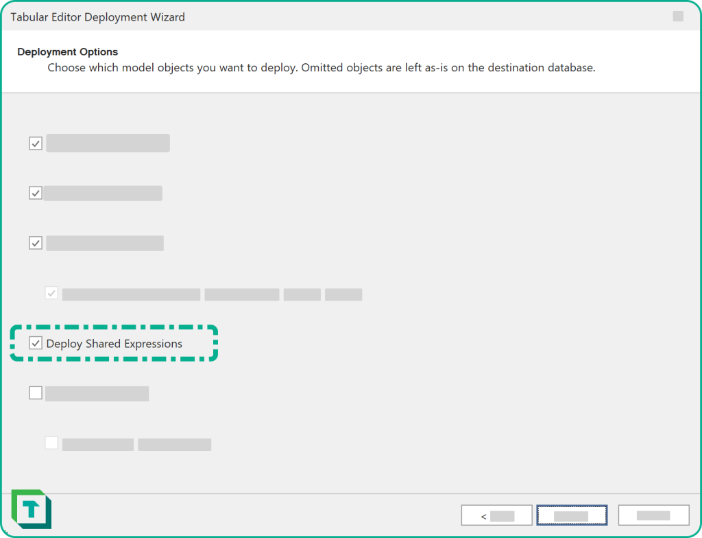 The Deploy Shared Expression option has been added to the Deployment Wizard