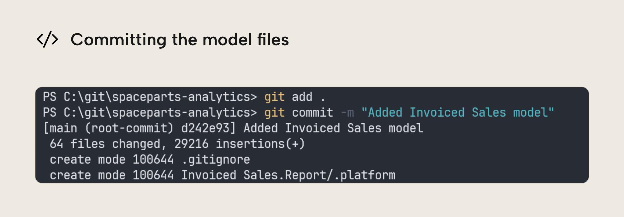 A PowerShell terminal running git add . and then git commit -m "Added Invoiced Sales model", with Git reporting the root commit d242e93 and 64 files changed
