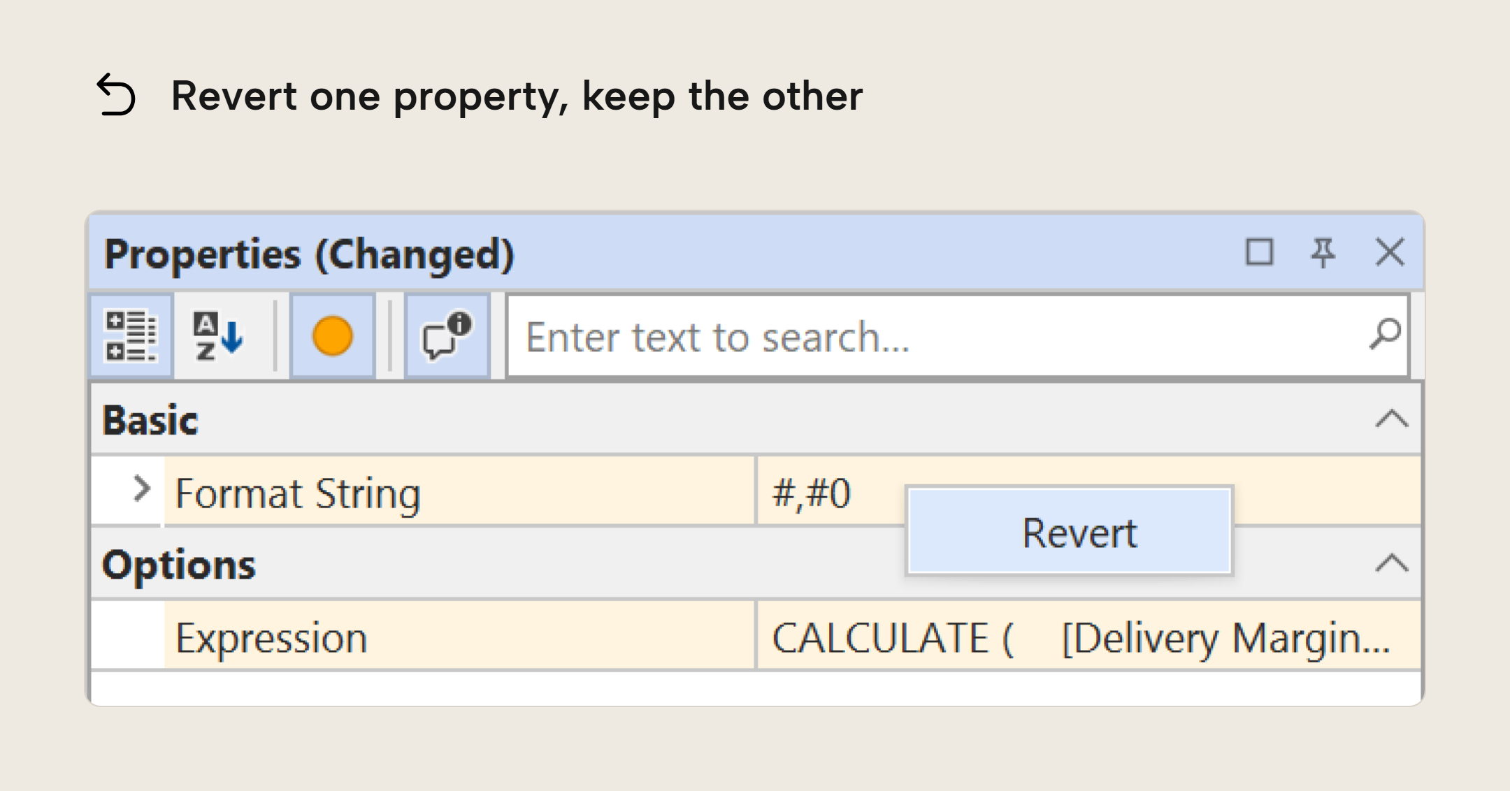 The Properties pane filtered to changed properties, with the Revert command shown on the Format String context menu while Expression stays changed.