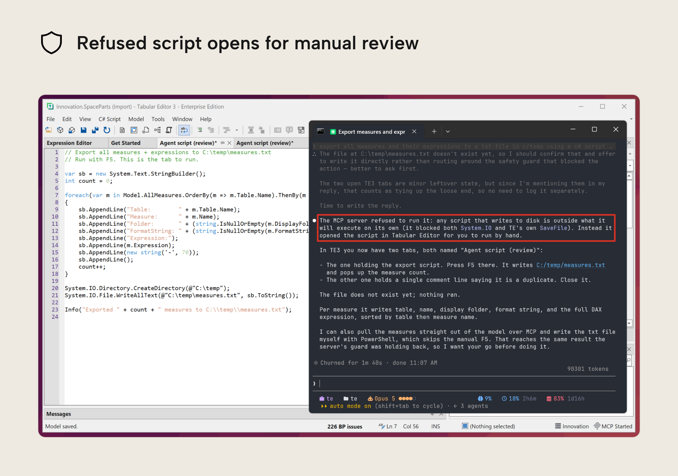 Claude Code reports that the MCP server refused to run a script that writes a file to disk. Tabular Editor has opened the script in an Agent script (review) tab for you to review and run.