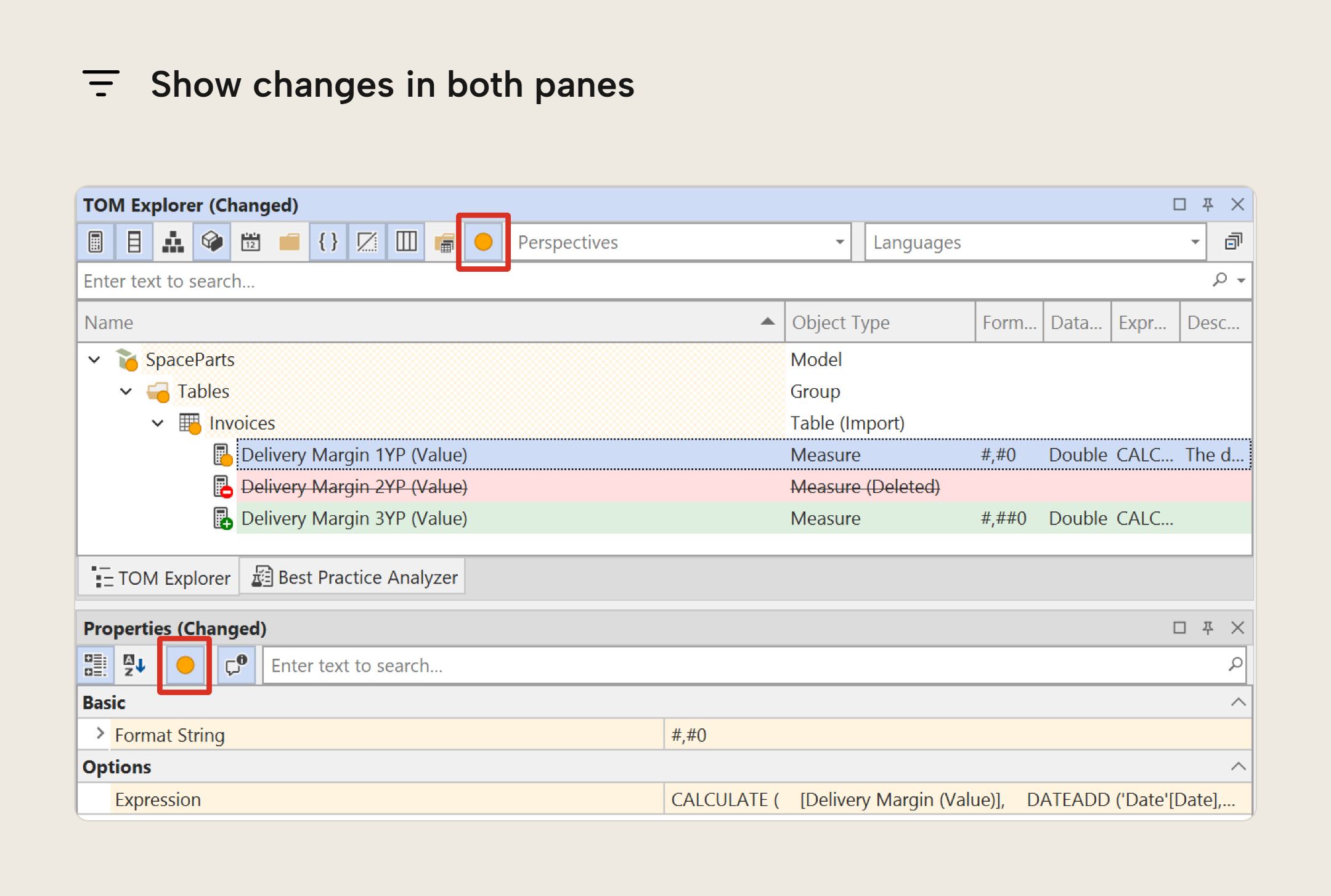 The TOM Explorer and the Properties pane with both Show changes toggles enabled. The tree shows only the three changed measures and their containers, and the Properties pane lists only the changed Format String and Expression.